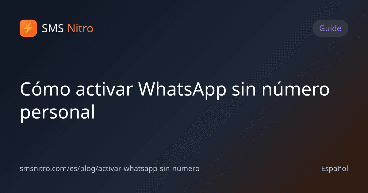 Cómo activar WhatsApp sin número personal
