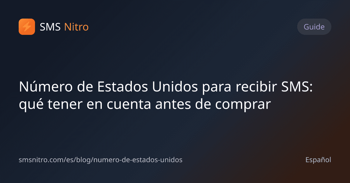 Número de Estados Unidos para recibir SMS: qué tener en cuenta antes de comprar