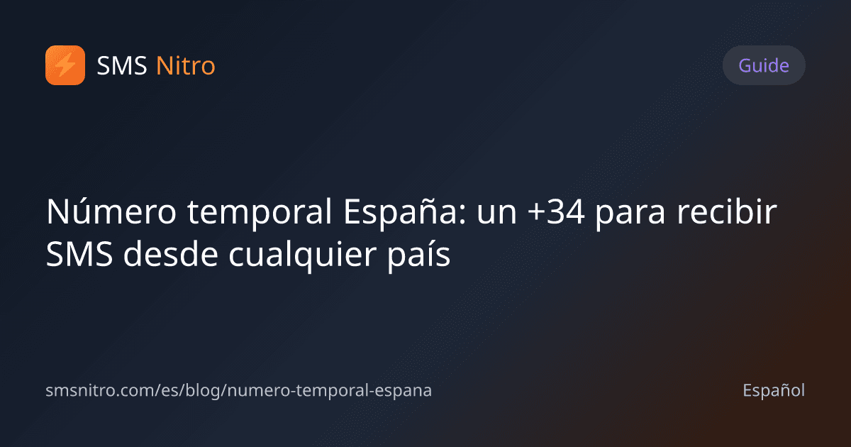 Número temporal España: un +34 para recibir SMS desde cualquier país