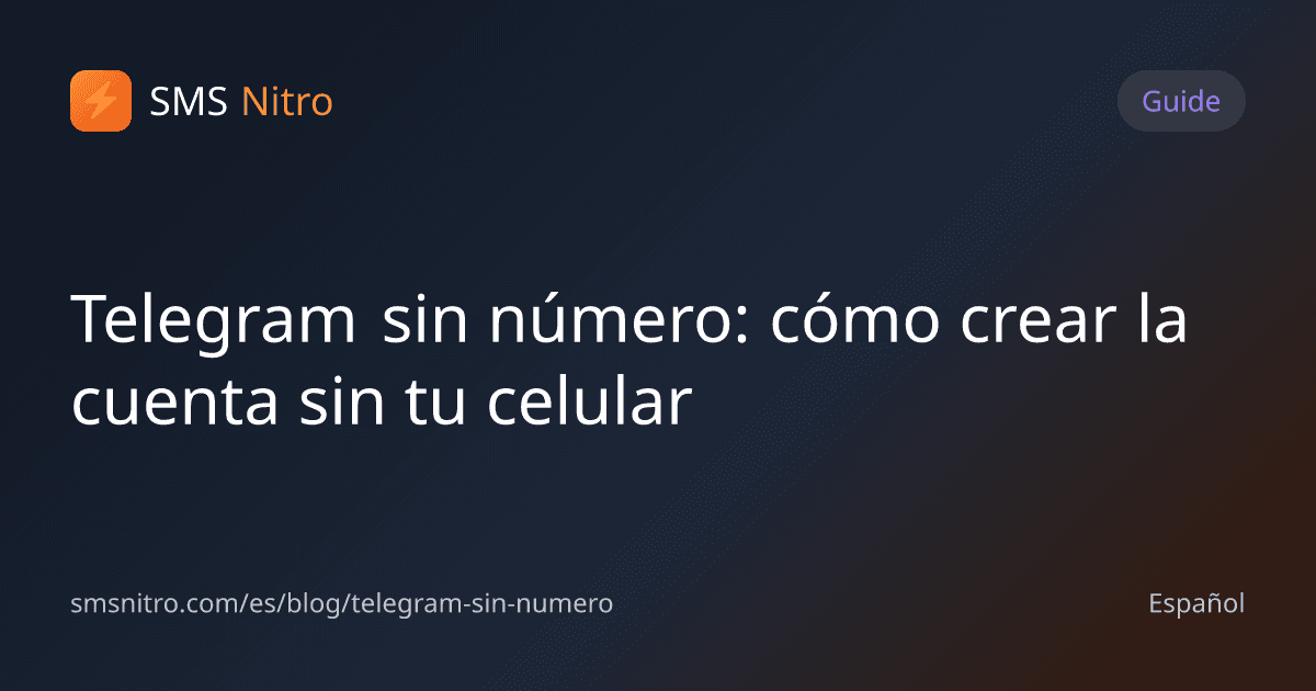 Telegram sin número: cómo crear la cuenta sin tu celular