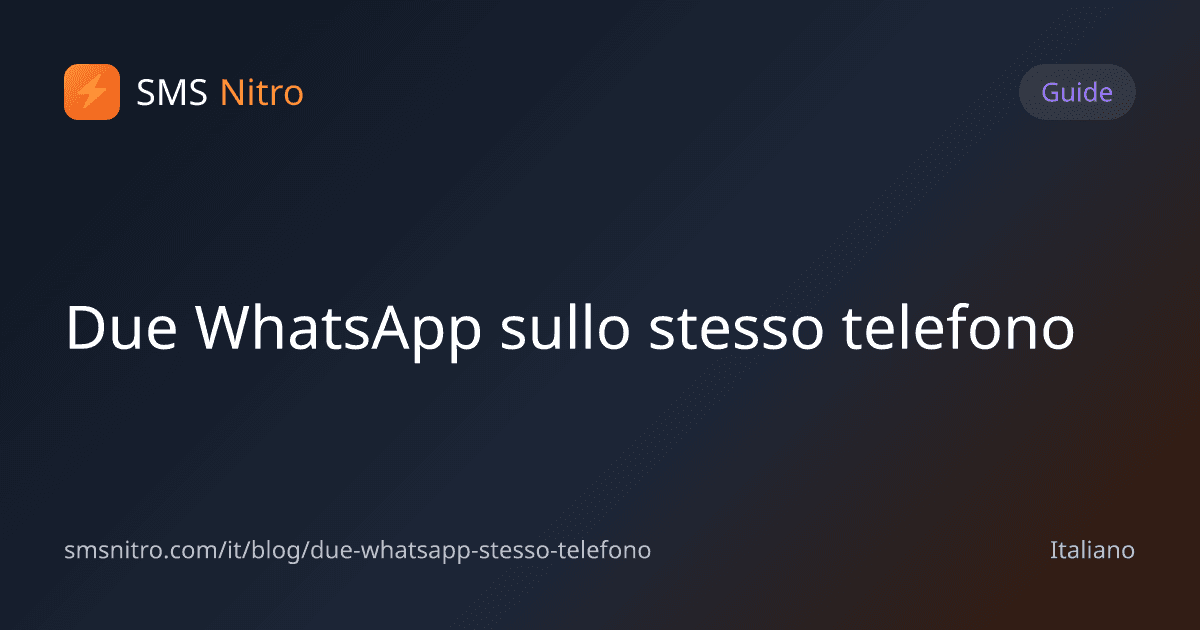 Due WhatsApp sullo stesso telefono