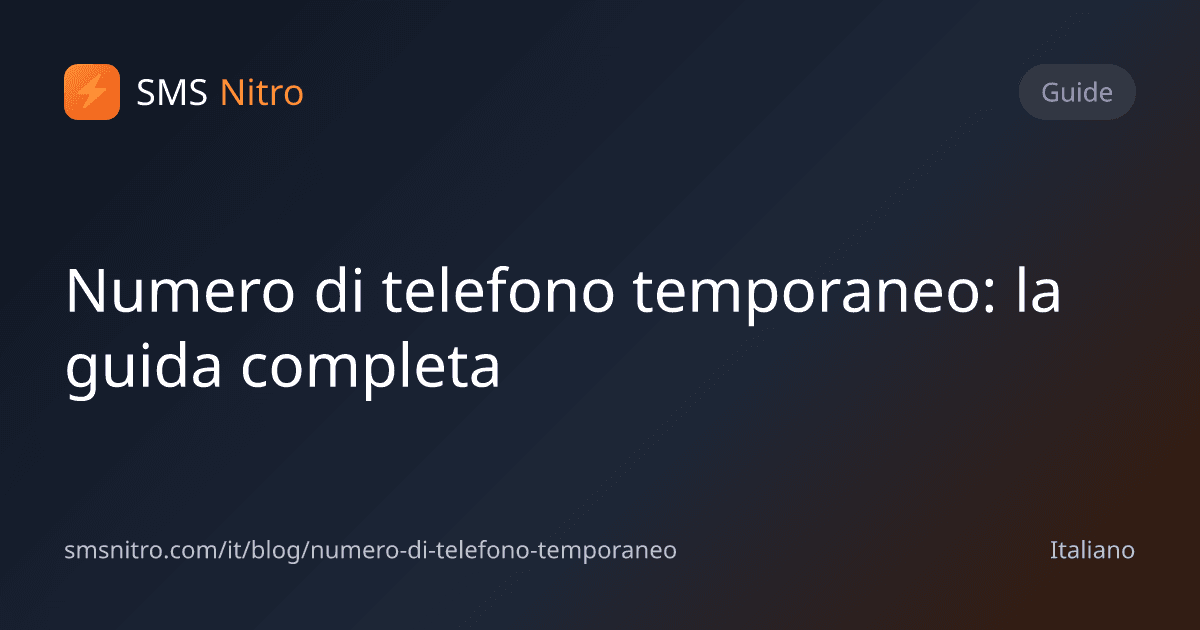 Numero di telefono temporaneo: la guida completa