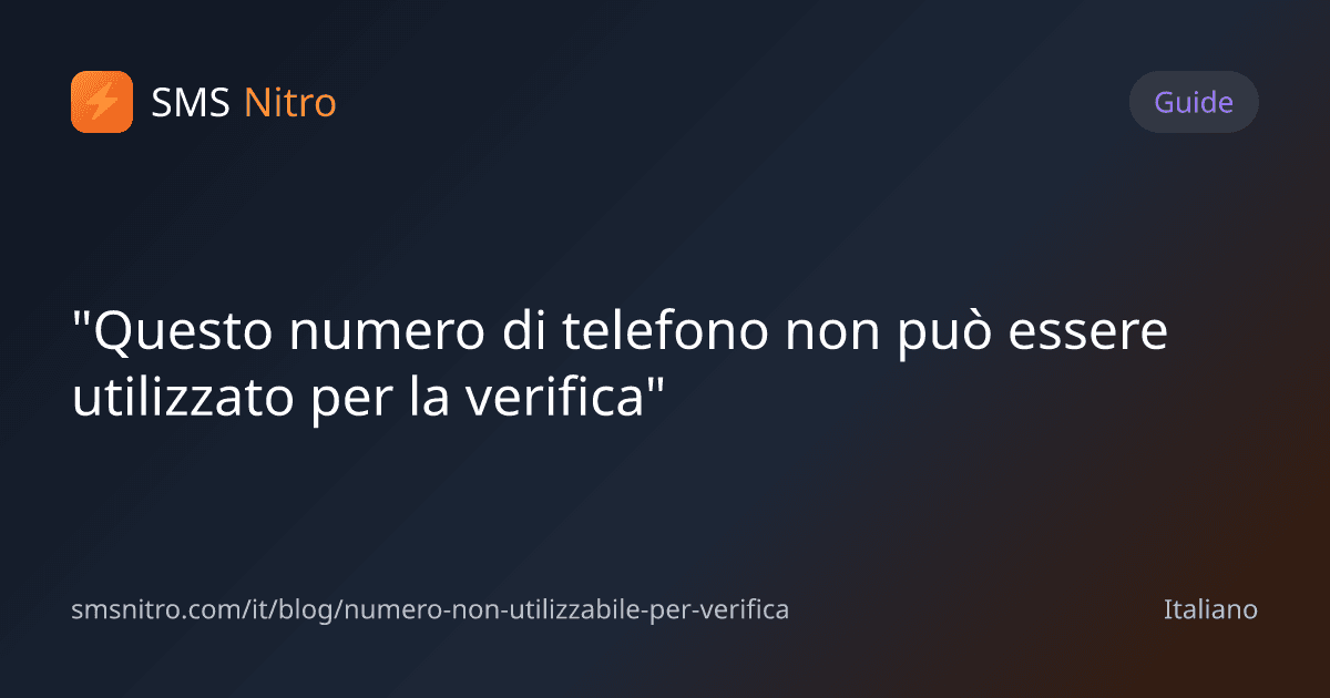 "Questo numero di telefono non può essere utilizzato per la verifica"