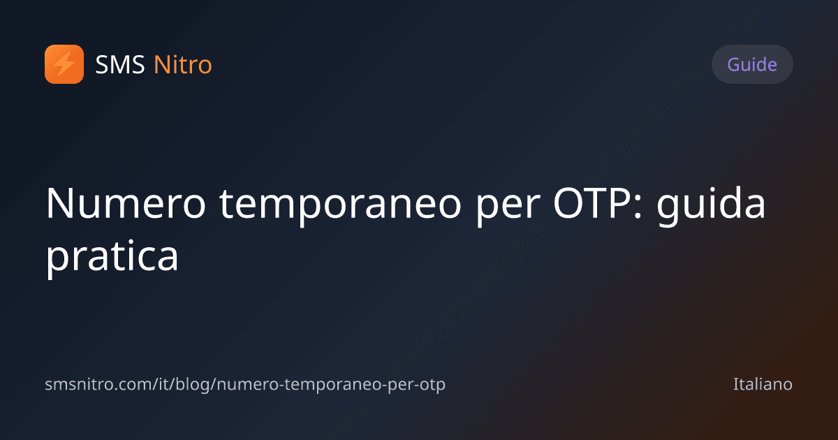 Numero temporaneo per OTP: guida pratica