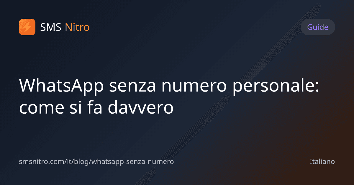 WhatsApp senza numero personale: come si fa davvero