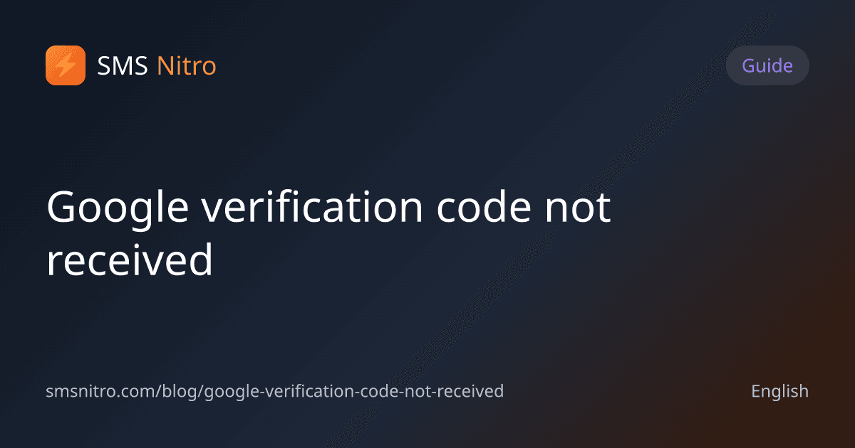 Google verification code not received
