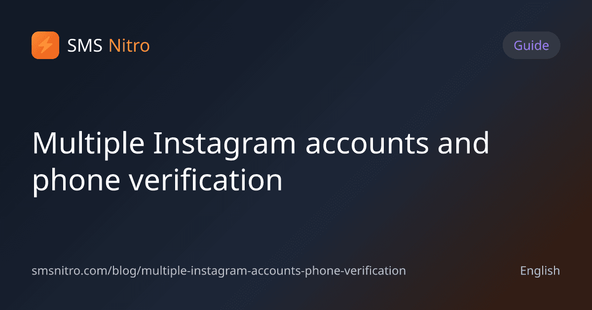 Multiple Instagram accounts and phone verification