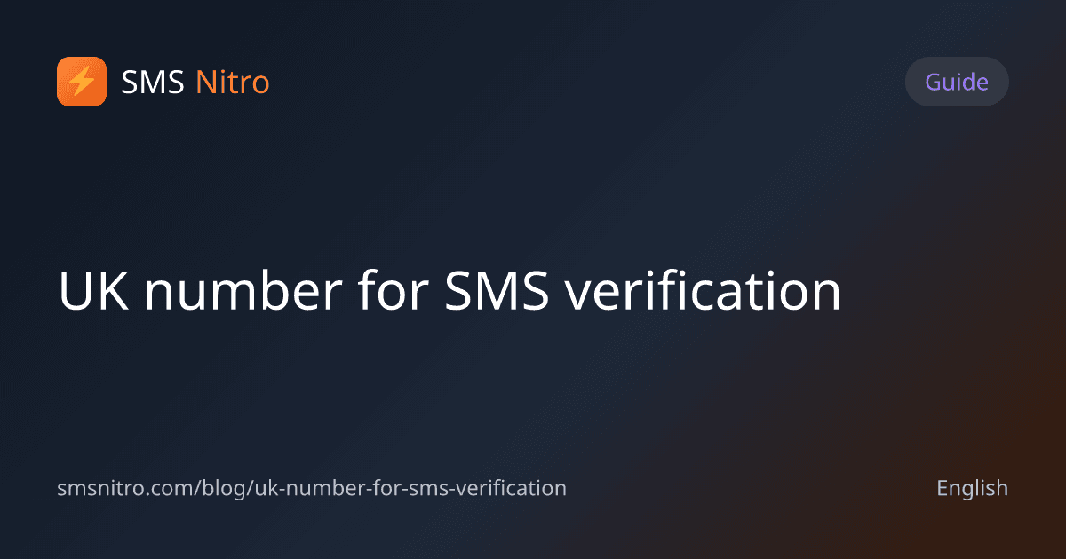 UK number for SMS verification
