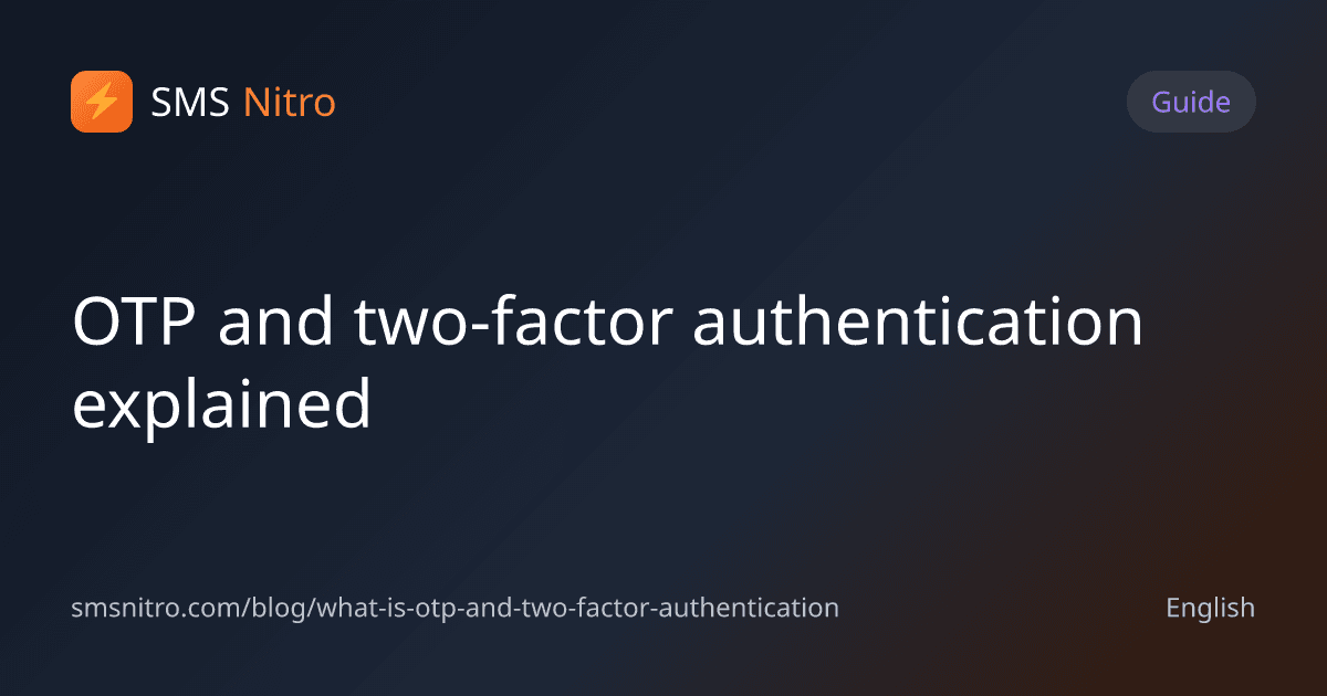 OTP and two-factor authentication explained