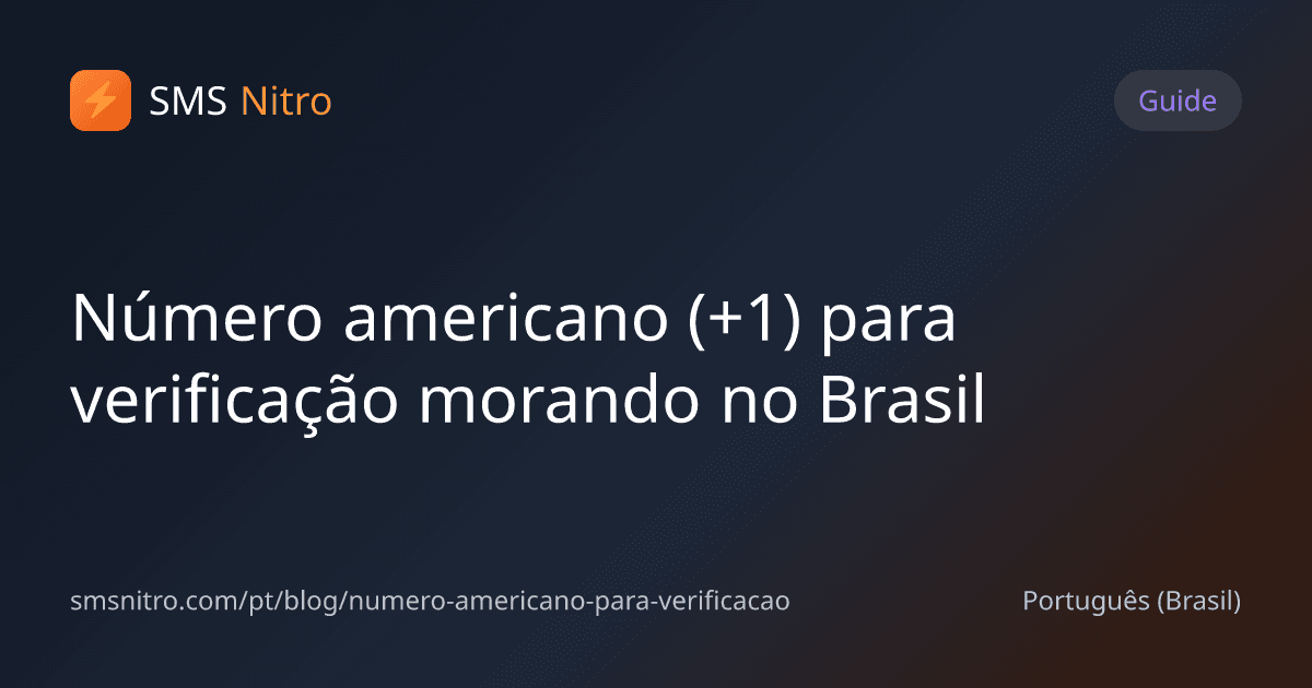 Número americano (+1) para verificação morando no Brasil