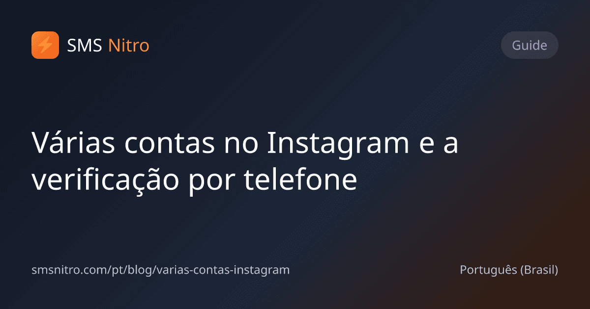 Várias contas no Instagram e a verificação por telefone